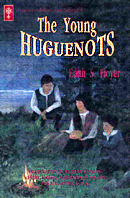 The Young Huguenots